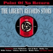 Point Of No Return -The Liberty Records Story: