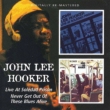 Live At Soledad Prison / Never Get Out Of These Blues Alive