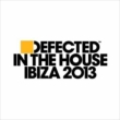 Defected In The House Ibiza 2013 -Mixed By Simon Dunmore