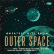 Greatest Hits From Outer Space