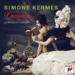 Dramma-opera Arias: Kermes(S)La Magnifica Comunita