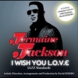 I Wish You L O V E