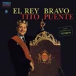 El Rey Bravo (180gr)