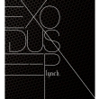 EXODUS -EP (+DVD)[First Press Limited Edition]