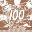 Stil Vor Talent 100