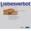 Das Liebesverbot: Weigle / Frankfurt Museum O M.nagy Bronder Reid S.bode