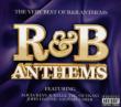 R & B Anthems