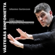 Future Classics 2 -Bystrom, Skorg, Tarrodi : Gustavsson / Vasteras Sinfonietta