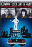 Blowing Fuses Left & Right: Legendary Detroit Rock Interviews
