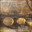 Evening Hymn: Cambridge Queen' s College Choir University Brass Group