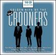 Golden Hits Of The Crooners