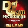 Def Jam 30th Anniversary -Prologue -Mixed By Dj Lead