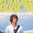 SUMMER NUDE '13 [First Press Limited Edition C]