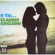 Claudio Baglioni/E Tu Come Stai