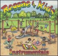 Various/Reggae For Kids Instrumentals