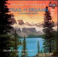 Oscar Peterson / Michel Legrand/Trail Of Dreams A Canadian Suite Hybrid