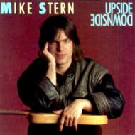 Mike Stern/Upside Downside