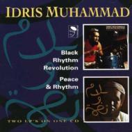 Idris Muhammad/Black Rhythm Revolution / Peace ＆ Rhythm