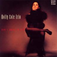 Holly Cole/Don't Smoke In Bed