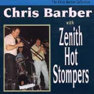 Chris Barber/With Zenith Hot Stompers