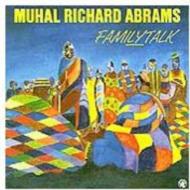 Muhal Richard Abrams/Familytalk