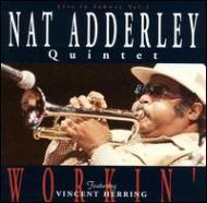 Nat Adderley/Workin