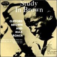 Clifford Brown / Max Roach/Study In Brown