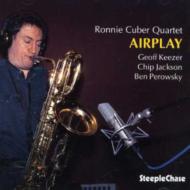 Ronnie Cuber/Airplay