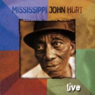 Mississippi John Hurt/Live