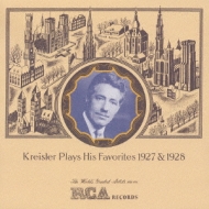 ヴァイオリン作品集/Favourite Violin Pieces： Kreisler