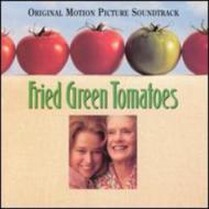 フライド グリーン トマト/Fried Green Tomatoes - Soundtrack