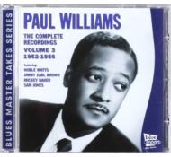 Paul Williams (Blues)/Complete Recordings Volume 31952-1956