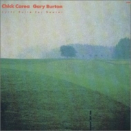 Chick Corea / Gary Burton/Lyric Suite For Sextet