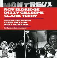 Roy Eldridge / Dizzy Gillespie / Clark Terry/Trumpet Kings At Montreux'75