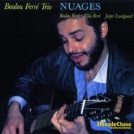 Boulou Ferre/Nuages