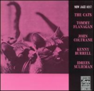 Tommy Flanagan / John Coltrane / Kenny Burrell/Cats