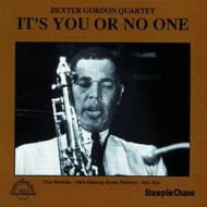 Dexter Gordon/It's You Or No One