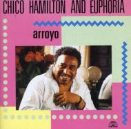 Chico Hamilton/Arroyo