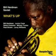 Bill Hardman/Whats Up