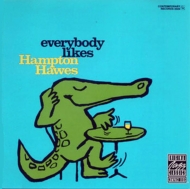 Hampton Hawes/Trio： Vol.3 - Everybody Likeshampton