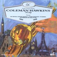 Coleman Hawkins/In Europe 1934 / 1939