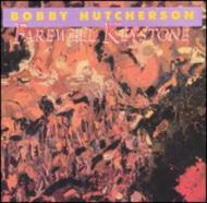 Bobby Hutcherson/Farewell Keystone