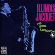 Illinois Jacquet/Soul Explosion