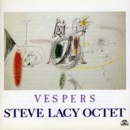 Steve Lacy/Vespers
