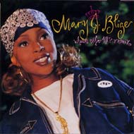 Mary J. Blige/What's The 411 / Remix Album