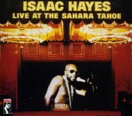 Isaac Hayes/Live At The Sahara Tahoe