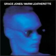 Grace Jones/Warm Leatherette