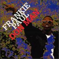 Frankie Paul/Don Man