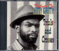 Nitty Gritty (Reggae)/Tribute To