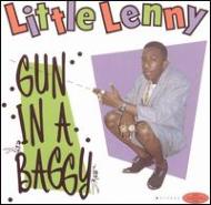 Little Lenny/Gun In A Baggy